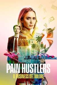 Pain Hustlers - Poster