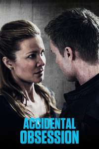 Accidental Obsession - Poster