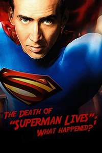 The Death of  Superman Lives : What Happened? - Poster