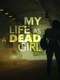 My Life as a Dead Girl