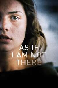 As If I Am Not There - Poster