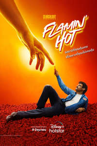 Flamin' Hot - Posters