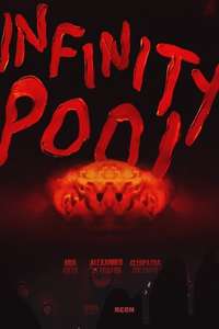 Infinity Pool - Posters