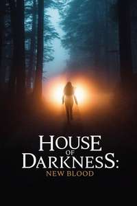 House of Darkness: New Blood - Poster