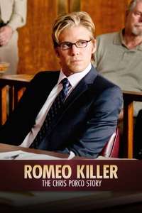 Romeo Killer: The Chris Porco Story - Poster