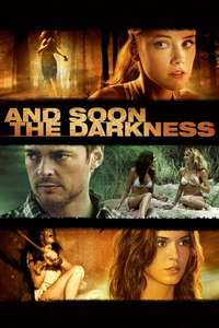 And Soon the Darkness - Poster