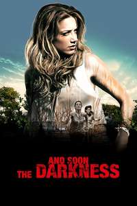 And Soon the Darkness - Poster