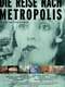 Voyage to Metropolis