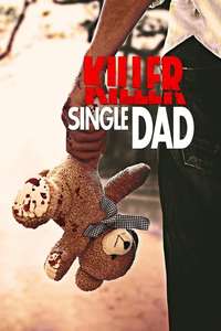 Killer Single Dad - Poster