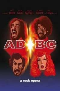 AD/BC: A Rock Opera - Poster