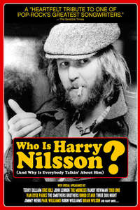 Who Is Harry Nilsson (And Why Is Everybody Talkin' About Him?) - Poster