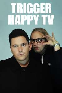 Trigger Happy TV - Poster