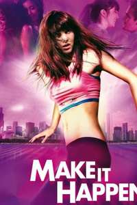 Make It Happen - Poster