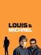 Louis  Martin & Michael