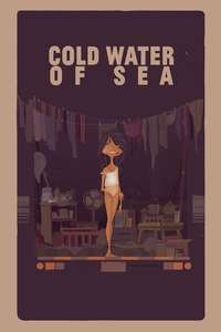 Cold Water of the Sea - Poster