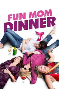 Fun Mom Dinner - Poster