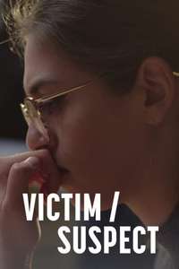 Victim/Suspect - Poster
