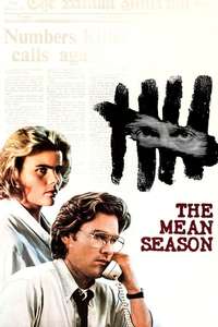 The Mean Season - Poster