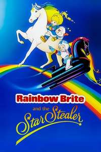 Rainbow Brite and the Star Stealer - Poster