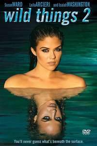 Wild Things 2 - Poster