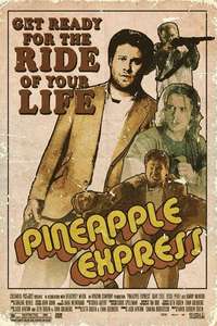Pineapple Express - Poster