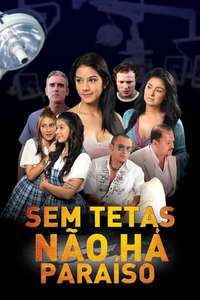 Sin tetas no hay paraíso - Poster