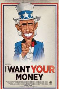 I Want Your Money - Poster