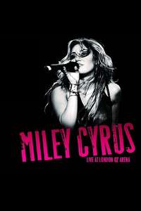 Miley Cyrus - Live at the O2 - Poster
