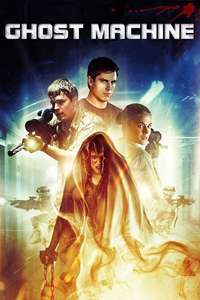 Ghost Machine - Poster