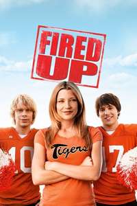 Fired Up! - Poster