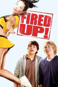 Fired Up! - Poster