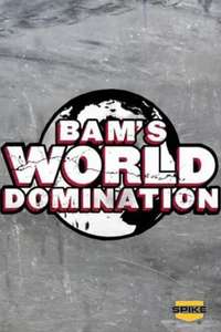 Bam's World Domination - Poster