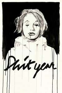 Shit Year - Poster