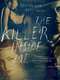 The Killer Inside Me