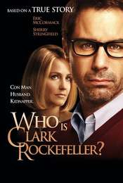 Who Is Clark Rockefeller?