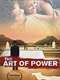 The Art of Power