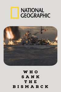 Who Sank The Bismarck - Poster