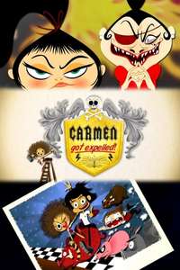 Carmen Got Expelled! - Poster