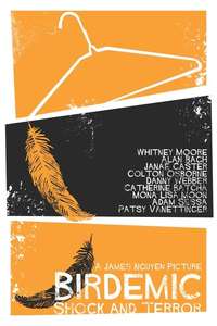 Birdemic: Shock and Terror - Poster