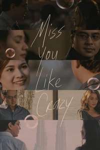 Miss You Like Crazy - Poster