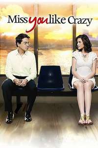 Miss You Like Crazy - Poster