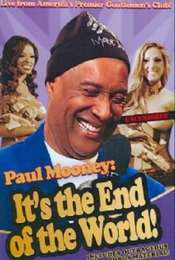 Paul Mooney: It's the End of the World