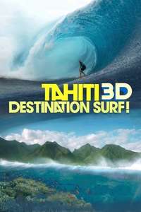 The Ultimate Wave: Tahiti - Poster