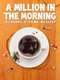 A Million in the Morning
