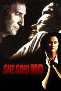 She Said No - Poster