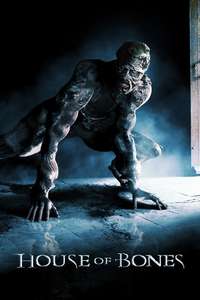 House of Bones - Poster