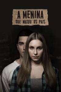 The Girl Who Killed Her Parents - Posters
