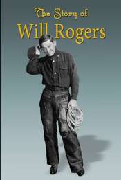 The Story of Will Rogers
