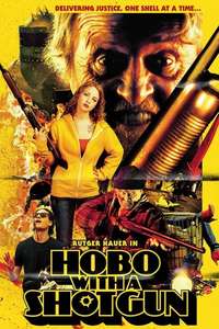 Hobo with a Shotgun - Posters