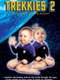 Trekkies 2
